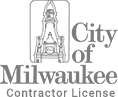 We are insured and bonded and licensed with the City of Milwaukee